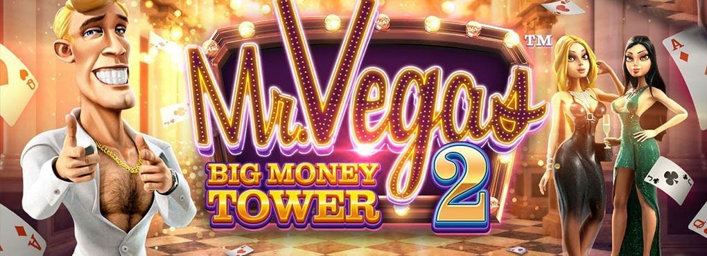 Mr. Vegas 2: Big Money Tower Slots